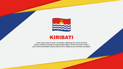 Kiribati Flag Abstract Background Design Template. Kiribati Independence Day Banner Cartoon Vector Illustration. Kiribati