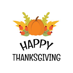 Happy Thanksgiving greeting card, Thanksgiving tag, sticker with pumpkin and autumn leaves and berries. Festive fall card, harvest time illustration.