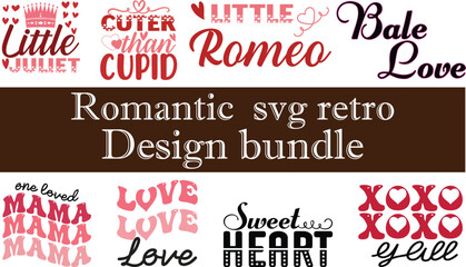 Romantic  svg retro design bundle.This is an illustrations vector file.Print ready HD quality 300 DPI file.EPS file included.