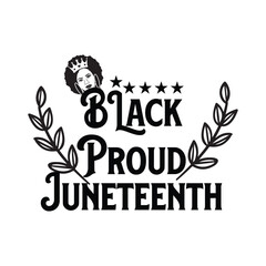 BLack Proud Juneteenth