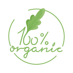100 percent organic sign for vegetarian and eco friendly concept. Calligraphy text decorated with simple leaf. Handwriting. Vector illustration