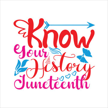 Know Your History Juneteenth