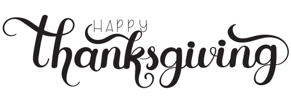 Happy Thanksgiving. THANKSGIVING vector text calligraphy. Illustration ornaments