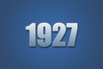 Year 1927 numeric typography text design on gradient color background. 1927 calendar year design.