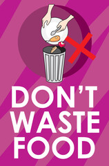 Please don't waste food, vector illustration sign, designs for world food day and International Awareness Day on Food Loss and Waste.Good for restaurant,hotel,cafe,bar,party,canteen,food court,buffet