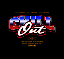 Streetwear Design, Urban Style, Text Slogan. Print Pattern Design for T-shirts, Jackets or Screen Printing.