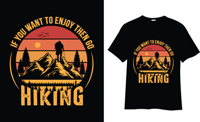 Hiking typography t-shirt design Vector print Template. Premier vector Hiking Retro t-shirt design. Hiking design ready for print vintage apparel poster Retro labels Hiking Mountain Trendy Vector