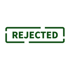 Rejected Stamp In Green Rectangle Line Shape For Information Sign
