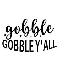 Gobble Gobble Y'all SVG Cut File