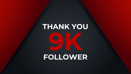 Thank you 9K followers congratulation template banner. 9K celebration subscribers template for social media.