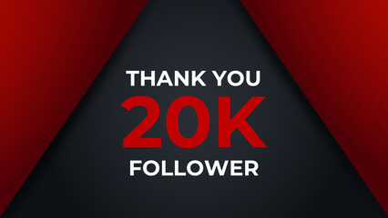 Thank you 20k followers congratulation template banner. 20K celebration subscribers template for social media.