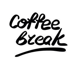 Coffee break lettering, calligraphy
