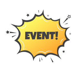 Event sign. Flat, yellow, explosion sign, event icon. Vector icon