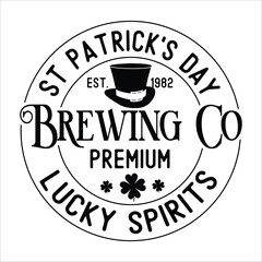 St. Patrick's day Est. 1982 brewing co premium lucky spirits
