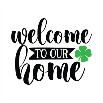 welcome to our home