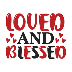 loved and blessed