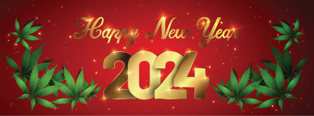 Happy New Year 2024 - New Year Shining background with marijuana leaf. Vector illustration.