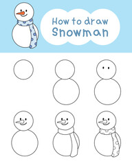 How to draw snowman cartoon step by step for learning, kid, coloring book. Vector illustration
