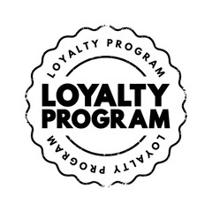Loyalty Program - marketing strategy designed to encourage customers to continue to shop and use the services of a business associated with the program, text concept stamp