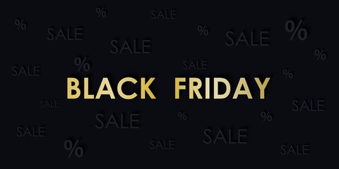 Fototapeta na wymiar Illustrations. Black Friday. Gold lettering on a black background. Banner, printing of advertising materials, announcements, posters, signs. Sale, discount, promotion, for the site
