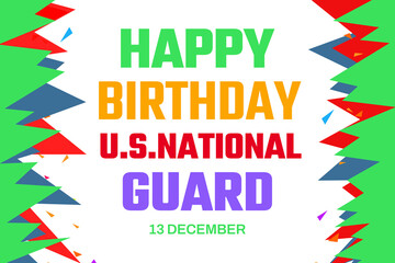 United States National Guard birthday. December 13. Holiday concept. Template for background, banner, card, poster with white background.