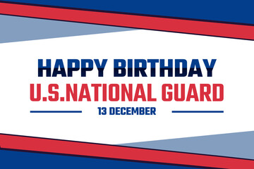 United States National Guard birthday. December 13. Holiday concept. Template for background, banner, card, poster