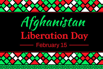 February 15 is observed as Afghanistan Liberation day, background in traditional border design with text