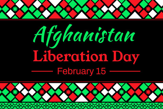 February 15 is observed as Afghanistan Liberation day, background in traditional border design with text