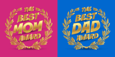 The Best Mom Award and The Best Dad Award Emblems