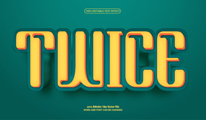 Twice fully editable premium 3d vector text effect 
