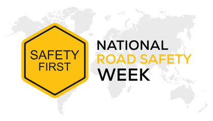 Vector illustration on the theme of National Road safety week observed each year during January.banner, Holiday, poster, card and background design.