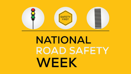 Vector illustration on the theme of National Road safety week observed each year during January.banner, Holiday, poster, card and background design.