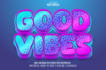 Good Vibes Editable Text Effect Modern Style