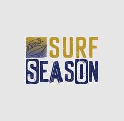 Vector illustration on the theme of surf season and surfing in Hawaii. Grunge background. Typography, t-shirt graphics, print, poster, banner, flyer, postcard