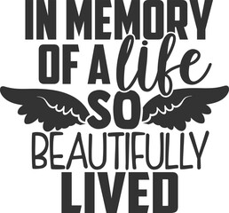 In Memory Of A Life So Beautifully Lived - Memorial Illustration