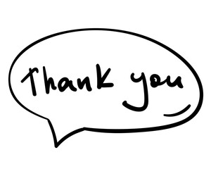 Thank you handwritten inscription in speech bubble by bold black line on white background, Vector doodle Hand drawn illustration, Thank you card