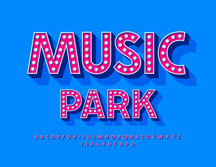 Vector modern banner Music Park. Bright Lamp Font. Artistic Alphabet Letters and Numbers set with Light Bulbs