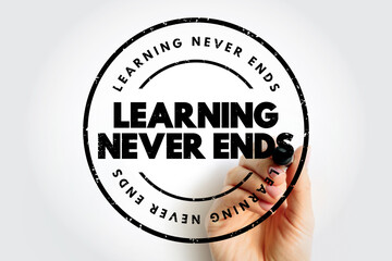 Learning Never Ends text stamp, concept background