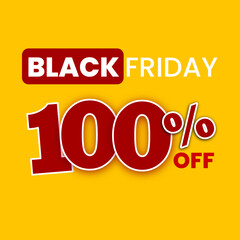 black friday sale poster 100percent off