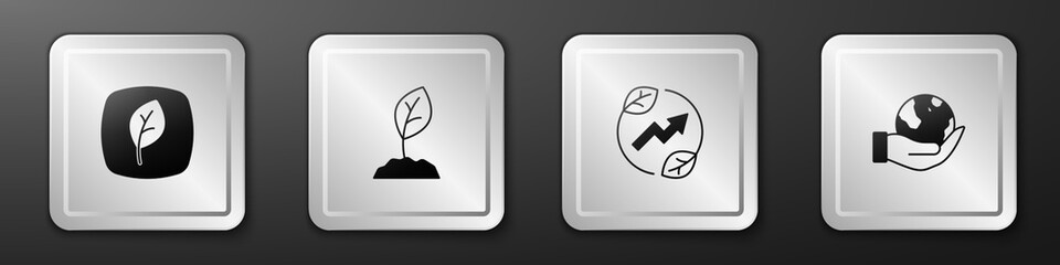 Set Leaf Eco symbol, Sprout, Electric saving plug in leaf and Hand holding Earth globe icon. Silver square button. Vector