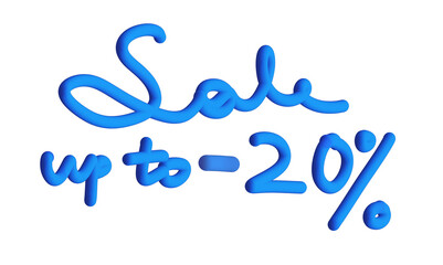 handwritten volumetric inscription about a discount, 3d