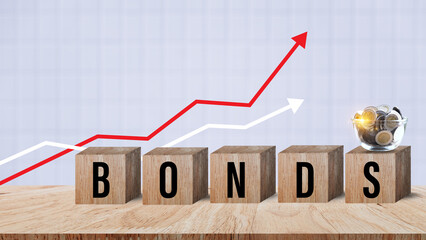 Bonds word in wooden blocks with coins stacked in increasing stacks. Bonds increasing concept,...