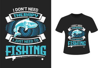 Fishing quote awesome tshirt graphic design