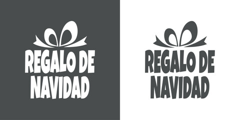 Tiempo de Navidad. Logo con palabra Regalo de Navidad con texto en español con forma de caja de regalo con cinta para su uso en invitaciones y felicitaciones