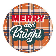 Merry and bright - Christmas plaid pattern