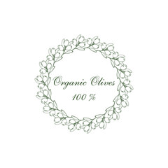 Circular Olive frame on a white background, for olive products. Botanical frame element with an olive branch. Simple vector illustration for packaging, corporate identity, labels, postcards, and invit