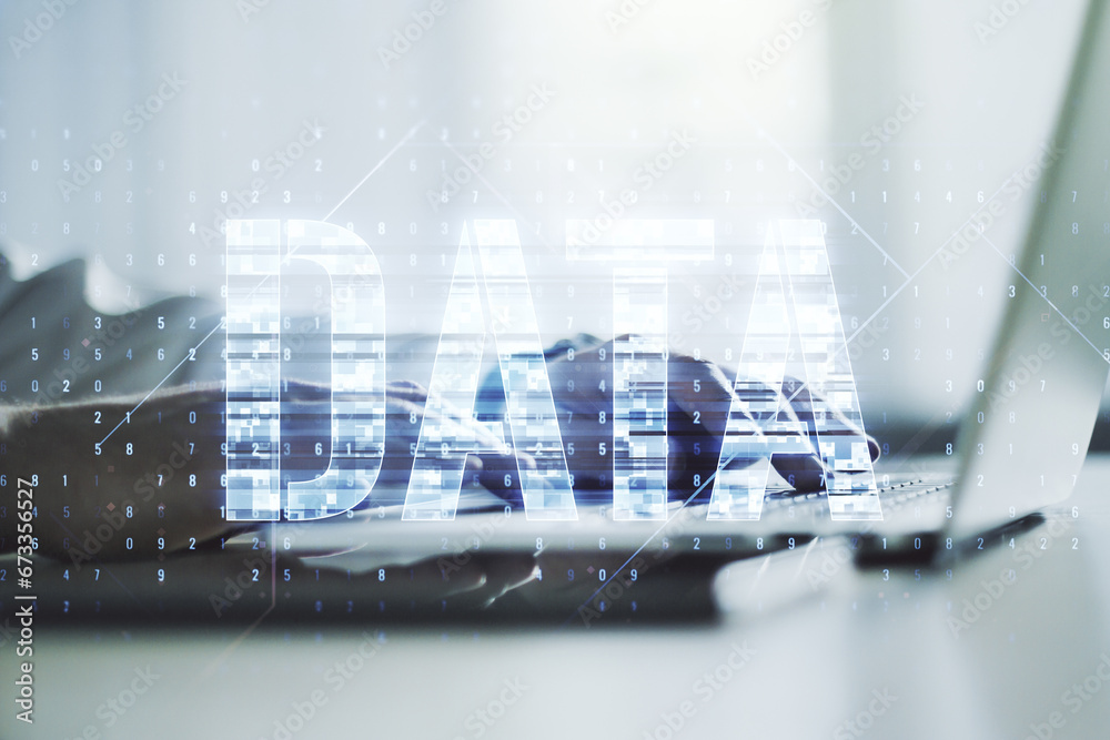 Poster creative data word sign and hands typing on laptop on background. multiexposure