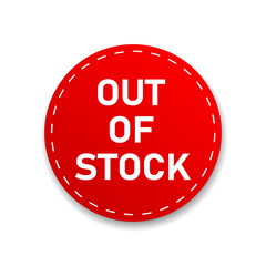 Round red tag with vector shadow, out of stock item, sale symbol, vector illustration.