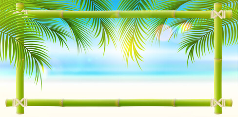 Fototapeta na wymiar Palm leaves on tropical beach with bamboo frame for text. Vacation and travel. Tropical nature background. Vetor illustration.