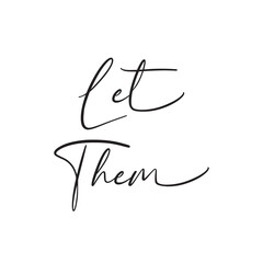 Let Them Vector Design on White Background